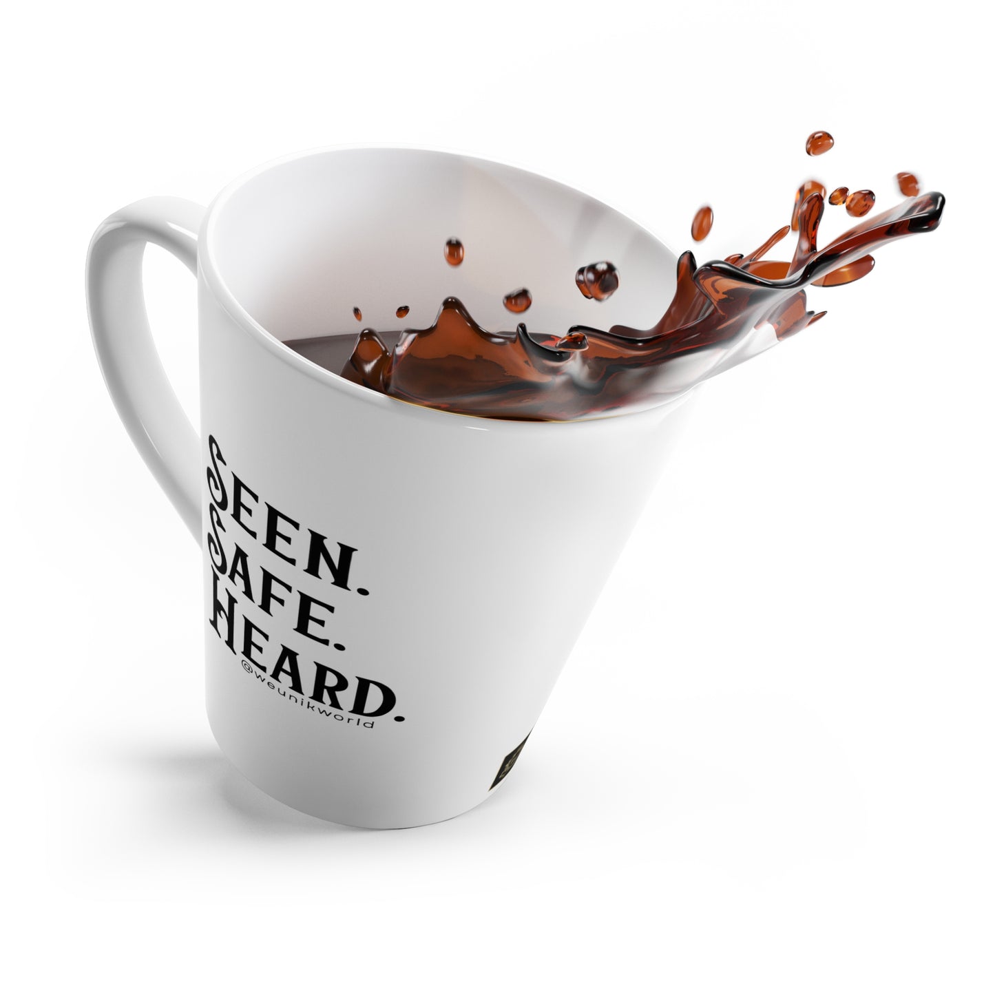 Latte Mug — "Seen. Safe. Heard." Empowerment Coffee Cup