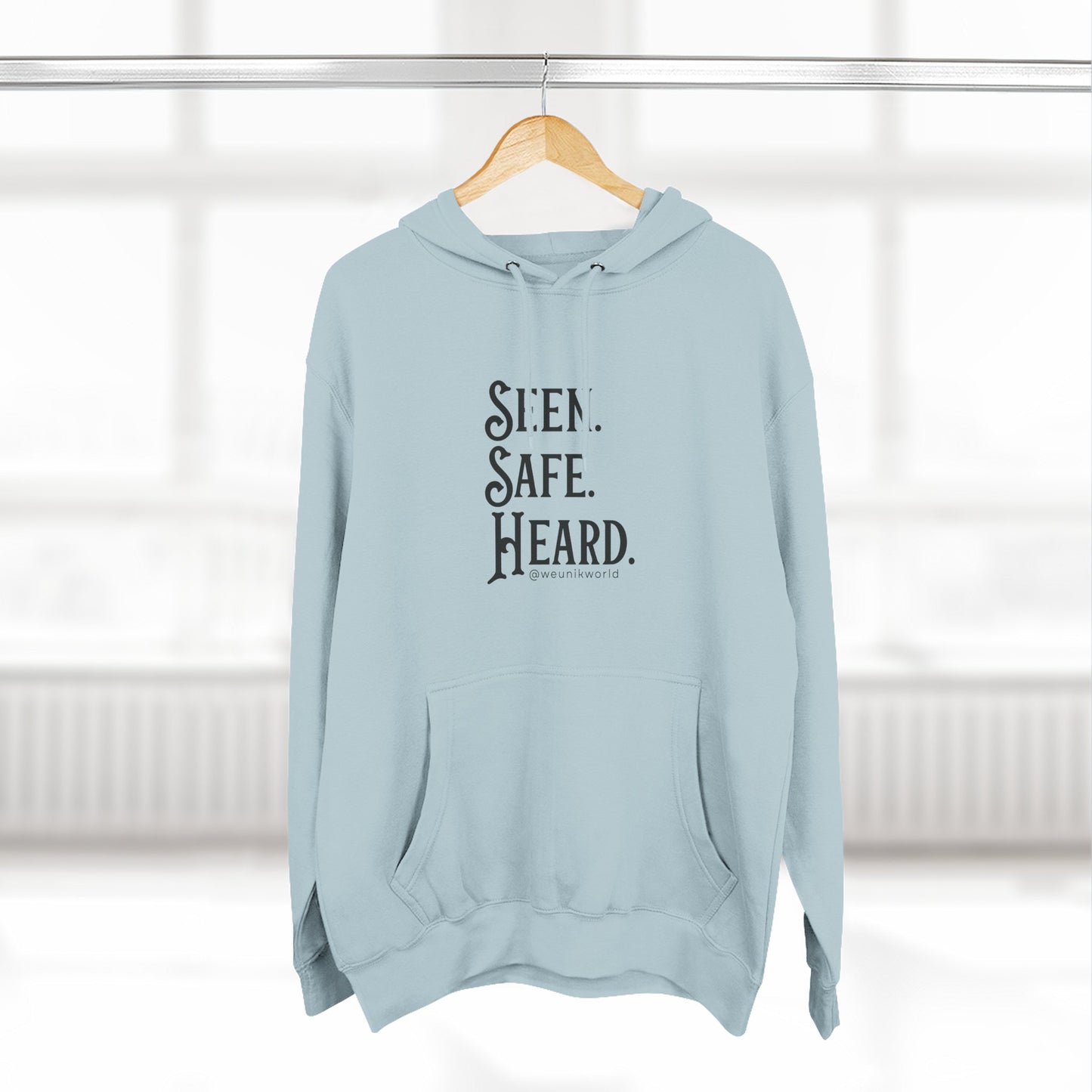 Seen. Safe. Heard Fleece Hoodie — Three-Panel Cozy Sweatshirt