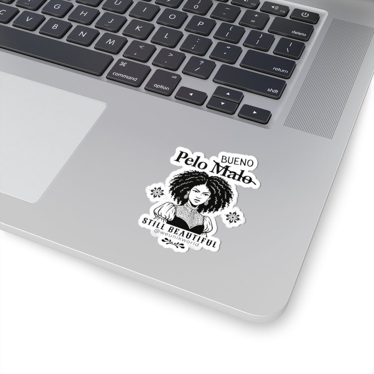 Still Beautiful Sticker — Defiant Curly Hair Pride (Pelo malo → Bueno)