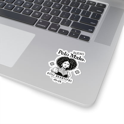 Still Beautiful Sticker — Defiant Curly Hair Pride (Pelo malo → Bueno)