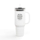 Insulated Travel Mug - "All Hair Is Good Hair, Especially When It&