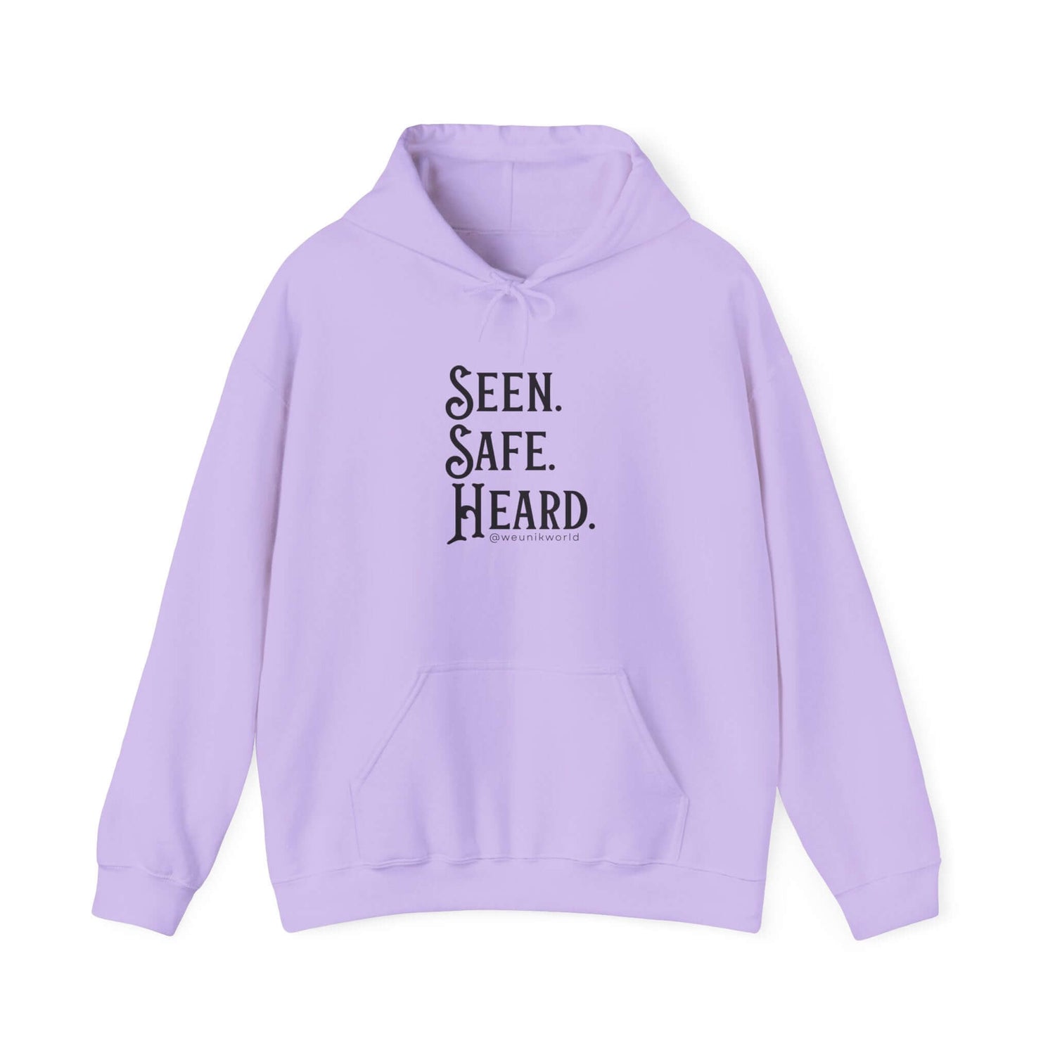 Hoodie — "Seen. Safe. Heard." Minimal Statement Hoodie