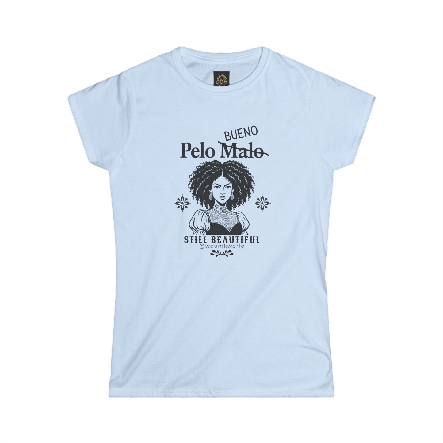 Women's Tee — 'Pelo malo' Crossed Out to 'Bueno' — Still Beautiful Curls